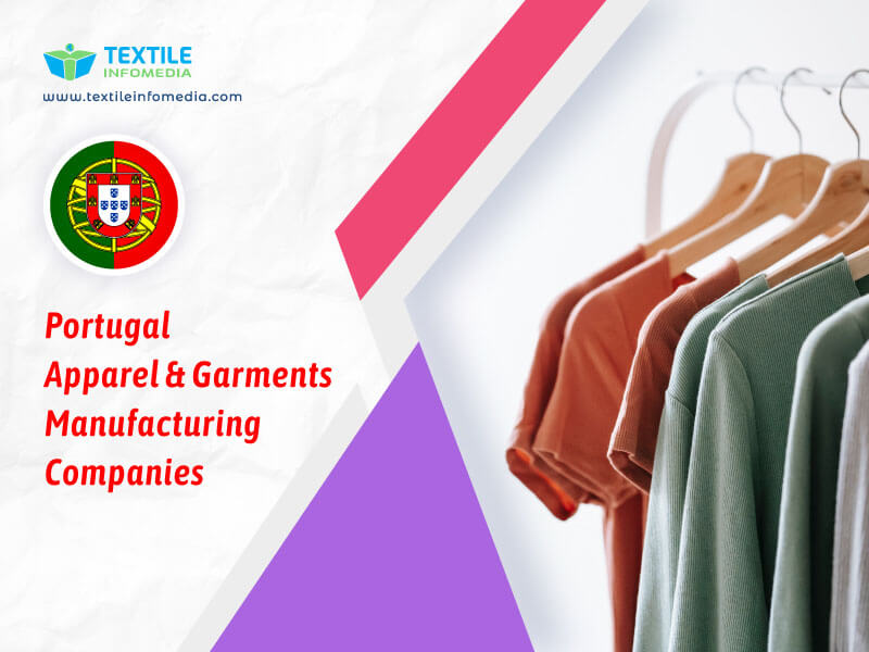 Apparel Manufacturers, Garment clothing Exporter & Wholesalers in Portugal  | Apparel Garment Companies list from Portugal